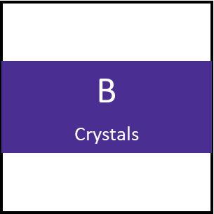 B- Crystals