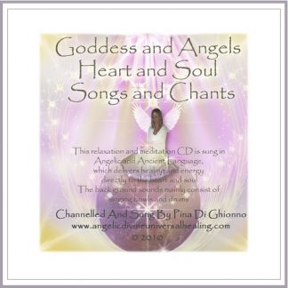 Goddess and Angels Heart and Soul Songs and Chants